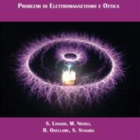 Fisica generale. Problemi di elettromagnetismo