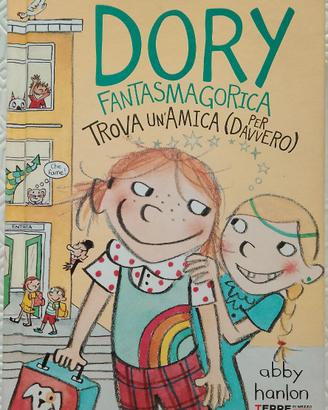 Dory fantasmagorica trova un'amica di Abby Hanlon