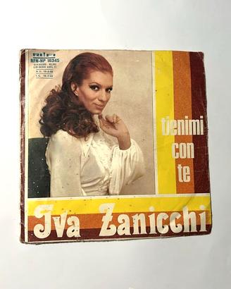 45 Giri Eva Zanicchi – Tienimi Con Te / Due Grosse