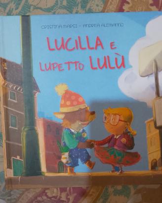 Lucilla e lupetto Lulù