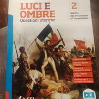 Luci e ombre questioni storiche