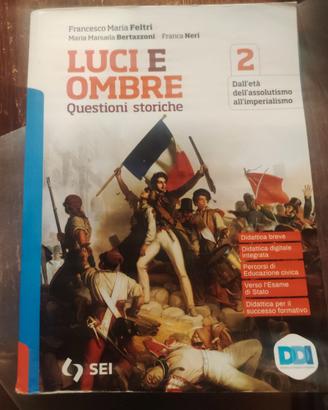 Luci e ombre questioni storiche