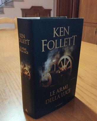  Ken Follet - Le armi della luce