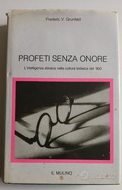 Profeti senza onore (Il Mulino 1986)