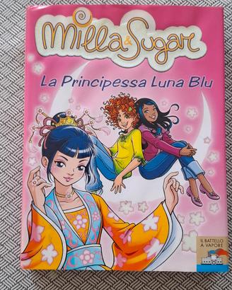 Milla & Sugar - La Principessa Luna Blu