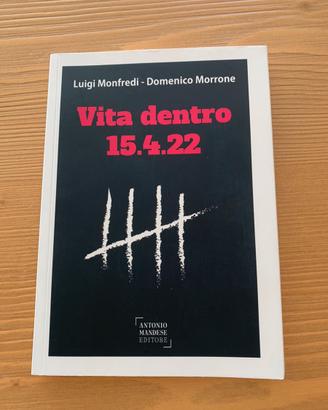 Vita dentro 15.4.22 Domenico Morrone