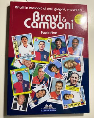 Bravi e Camboni libro sui giocatori del Cagliari