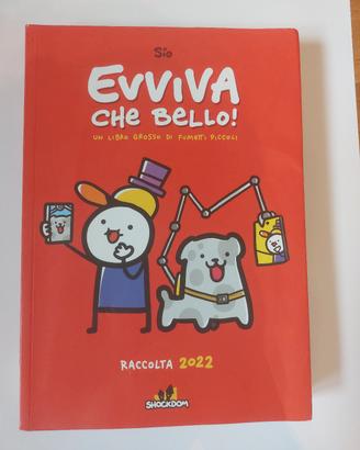 Evviva che bello! di Sio edizione 2022