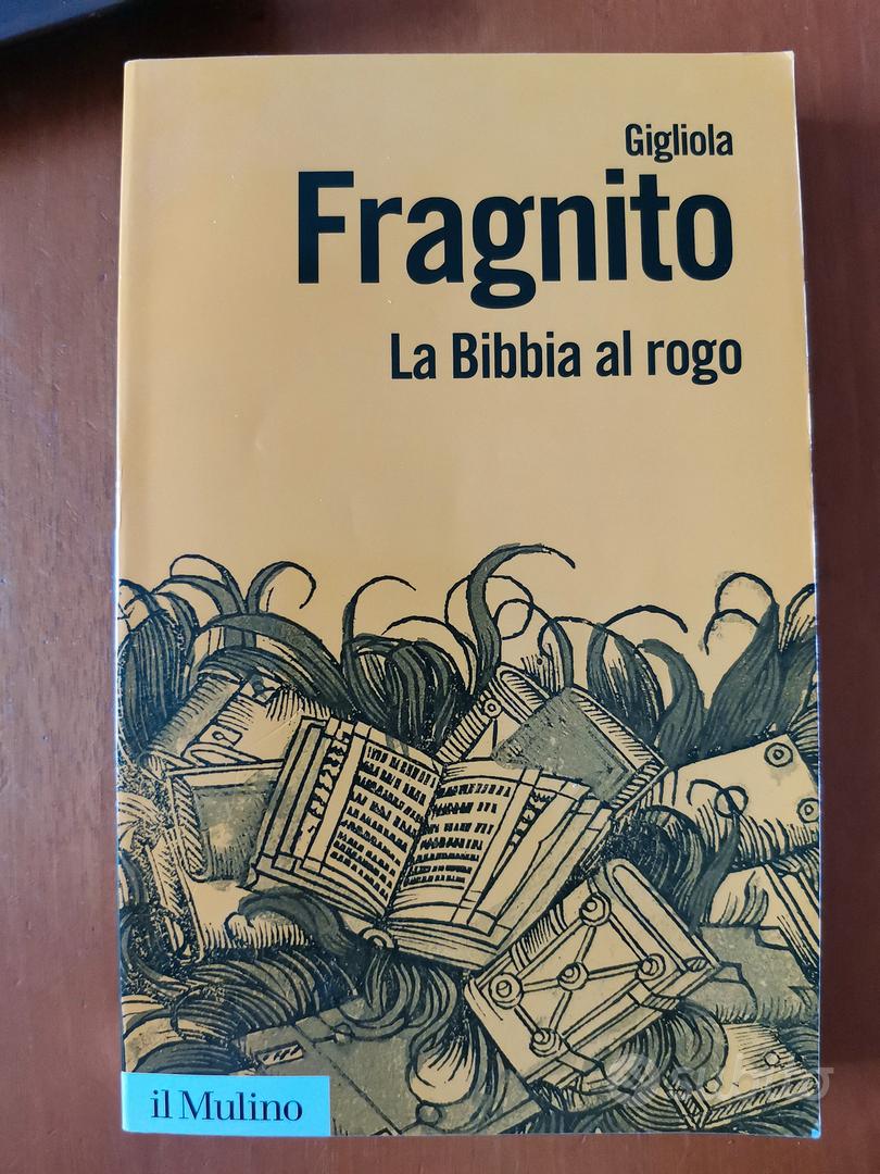 Libro: La Bibbia al rogo. Di G. Fragnito - Libri e Riviste In vendita a  Udine