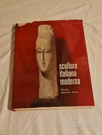 libro d'arte Scultura italiana moderna anno 1961