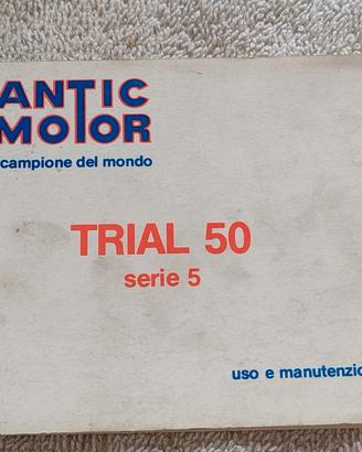 Manuale d'uso e manutenzione Trial 50 serie 5