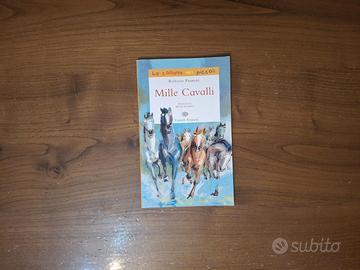 Libro - Mille Cavalli (Roberto Piumini)