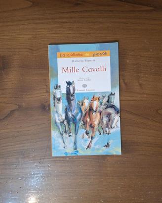 Libro - Mille Cavalli (Roberto Piumini)