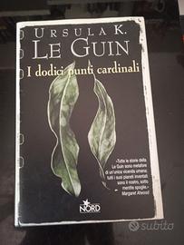 Ursula K. Leguin - i dodici punti cardinali Nord