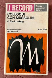 Colloqui con Mussolini – Emil Ludwig – 1965