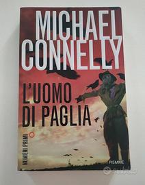 Libro "L'uomo di paglia" di Michael Connelly