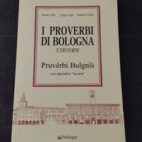 i proverbi di Bologna e dintorni