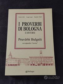 i proverbi di Bologna e dintorni