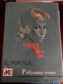 Pollyanna cresce - E. Porter