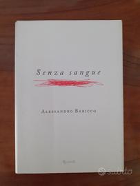 Senza sangue - di Alessandro Baricco