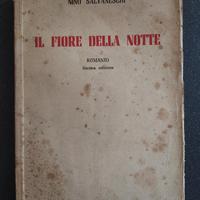 Il fiore della notte Nino Salvaneschi dall'Oglio