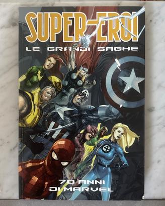 Grandi saghe marvel 70 anni di Marvel