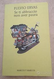 Se ti abbraccio non aver paura - Fulvio Ervas