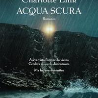 Acqua scura, di Charlotte Link