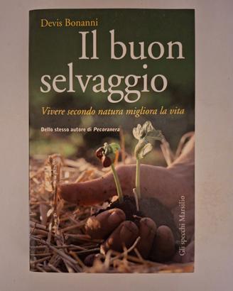 Il buon selvaggio - D. Bonanni