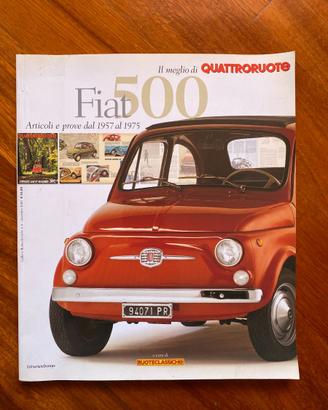 Fiat 500 Articoli e prove dal 1957 al 1975