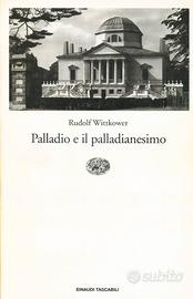 PALLADIO E IL PALLADIANESIMO  Rudolf Wittkower