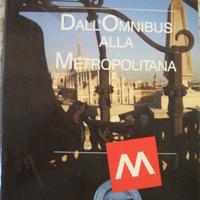 Libro dall'omnibus alla metropolitana