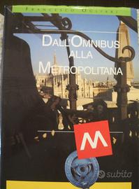 Libro dall'omnibus alla metropolitana