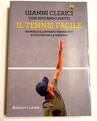 CLERICI Il tennis facile Baldini & Castoldi 2021