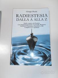 Radioestesia e Radionica (Giorgio Picchi)
