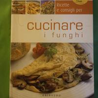 Cucinare i funghi