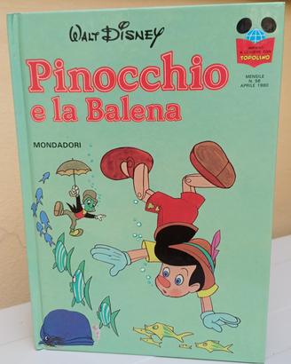 "Pinocchio e la Balena"  1^ edizione 1980.