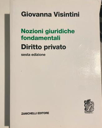 Nozioni giuridiche fondamentali “DIRITTO PRIVATO”