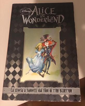 DISNEY - ALICE IN WONDERLAND - LA STORIA A FUMETTI