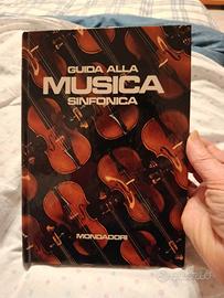 Guida alla musica sinfonica. 1968