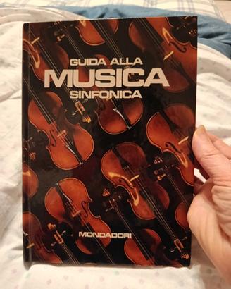 Guida alla musica sinfonica. 1968