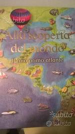 Alla Scoperta del mondo, primo atlante