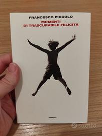 Libro Momenti di trascurabile felicità Piccolo