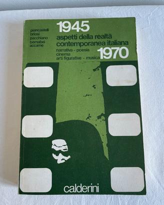 1945-1970 aspetti della realtà contemporanea ita