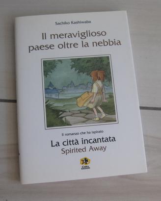 Il meraviglioso paese oltre la nebbia Kappa Ediz