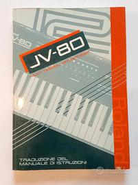 Libretto istruzioni Roland JV 80 in italiano