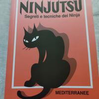 Ninjutsu. Segreti e tecniche dei ninja
