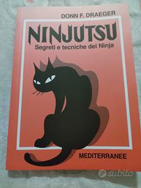 Ninjutsu. Segreti e tecniche dei ninja