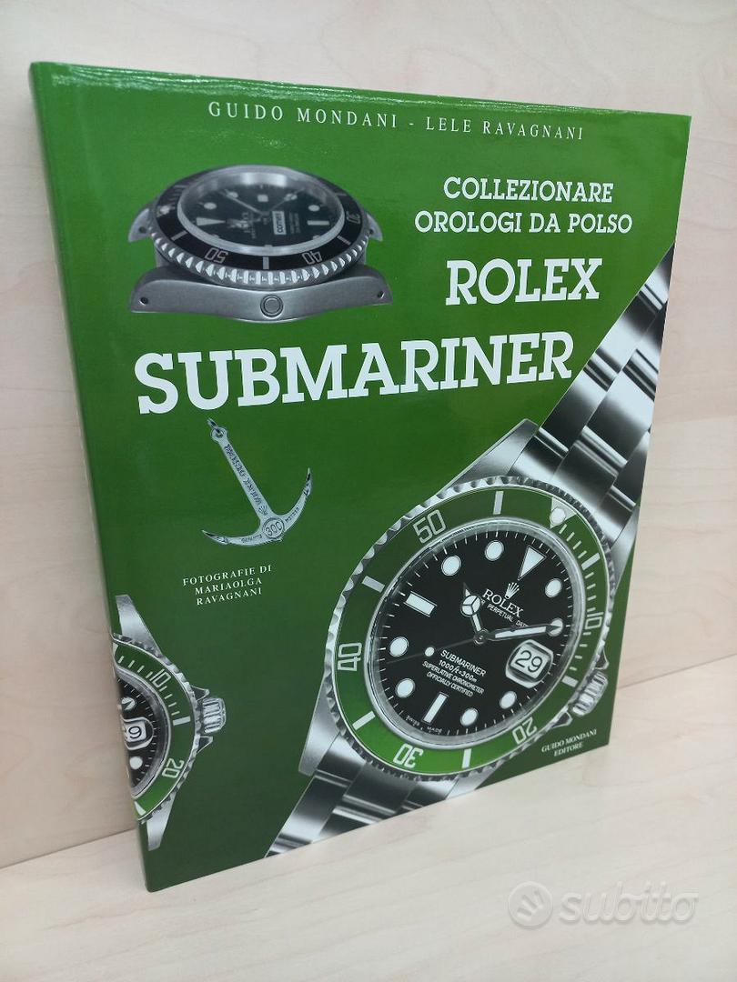 ROLEX SUBMARINER Collezionare Orologi da Polso Libri e Riviste