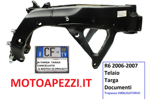 YAMAHA R6 2006 2007 TELAIO TARGA DOCUMENTI